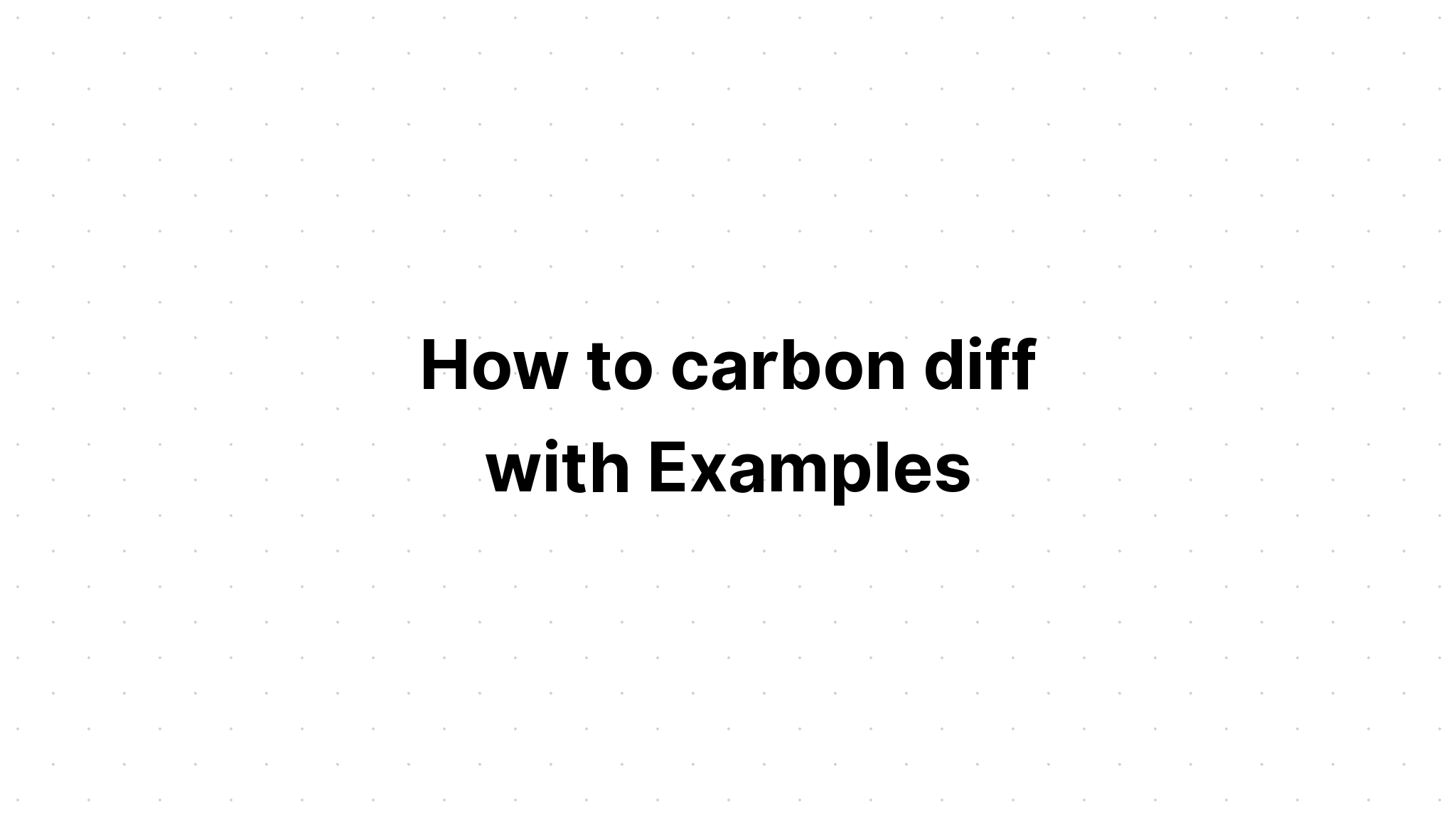 Cara membedakan karbon dengan Contoh